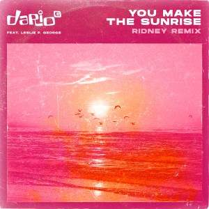 dario-g-you-make-the-sunrise-ridney-remix.jpg