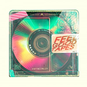 joey-mccrilley-feel-good-tapes-vol-1.jpg